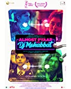 Almost Pyaar with DJ Mohabbat 2023 Movie Download 480p 720p 1080p FilmyMeet Filmyzilla