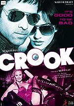 Crook 2010 Movie Download 480p 720p 1080p FilmyMeet Filmyzilla