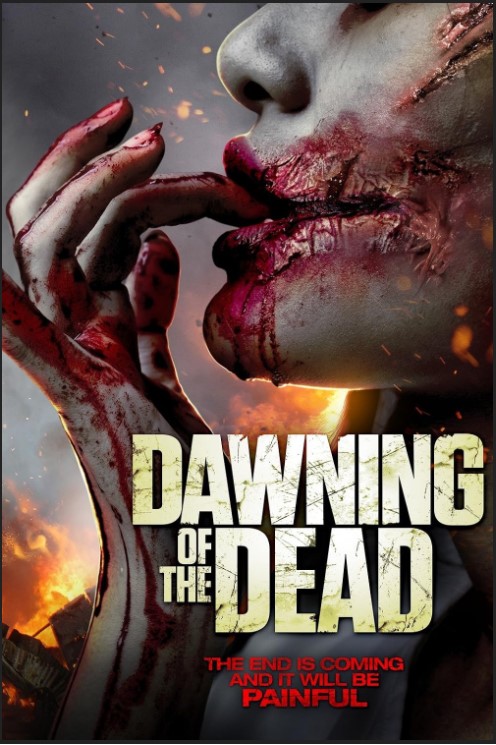 Dawning of the Dead 2017 Movie Hindi English 480p 720p 1080p FilmyMeet