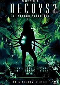 Decoys 2 Alien Seduction 2007 Hindi Dubbed English 480p 720p 1080p FilmyMeet