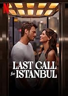 Download Last Call For Istanbul 2023 Hindi English Turkish Web Dl 480p 720p 1080p FilmyMeet