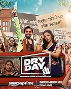 Dry Day 2023 Hindi Movie Download 480p 720p 1080p FilmyMeet