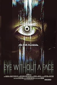 Eye Without a Face 2021 Hindi Dubbed English 480p 720p 1080p