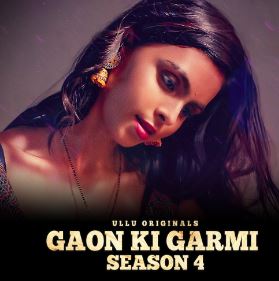 Gaon Ki Garmi Season 4 Part 1 2023 Ullu Web Series Download 480p 720p 1080p FilmyMeet Filmyzilla