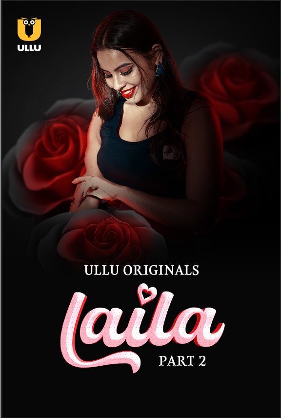Laila Part 2 2024 Ullu Web Series Download 480p 720p 1080p