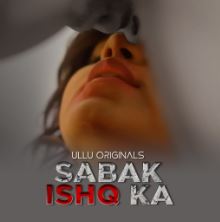 Sabak Ishq Ka Part 1 2023 Ullu Web Series Download 480p 720p 1080p FilmyMeet Filmyzilla