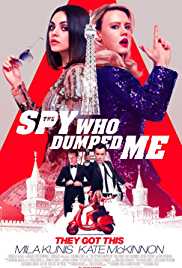 The Spy Who Dumped Me 2018 Dual Audio Hindi 480p 300MB FilmyMeet