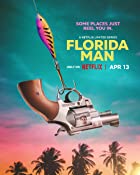 Florida Man 2023 All Seasons Hindi Dubbed 480p 720p 1080p Download FilmyMeet Filmyzilla