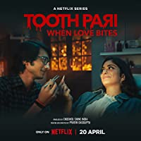 Tooth Pari When Love Bites Web Series Download 480p 720p 1080p FilmyMeet Filmyzilla Filmywap